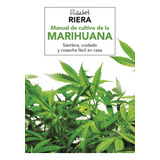 Libro Manual De Cultivo De La Marihuana