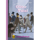 Oliver Twist- Hub I Love Reading! Stage 5 Kel Ediciones