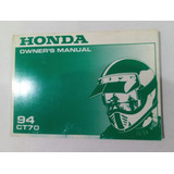 Manual De Usuario Original Honda Ct 70 (dax) Año 1994 