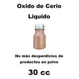 Oxido De Cerio Liquido 75 Gr (30 Cc) Vidrio Policarbonato