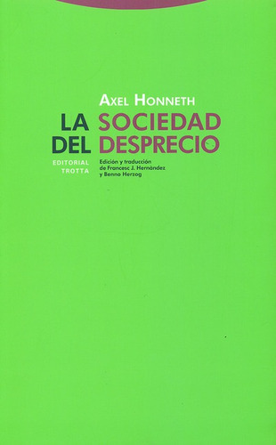 Libro La Sociedad Del Desprecio