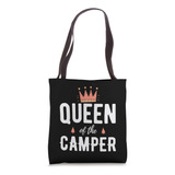 Camiseta Queen Of The Camper Para Mujer - Cute Mom Camping G