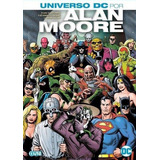 Universo Dc Por Alan Moore