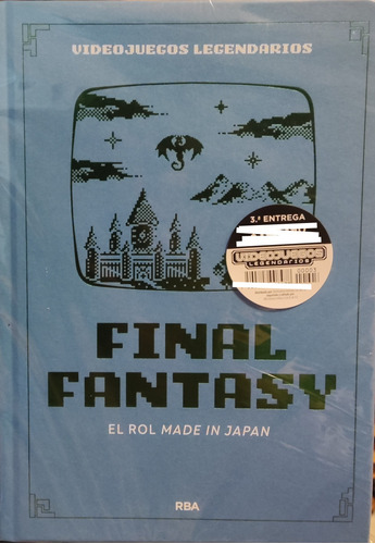 Libro Videojuegos Legendarios Rba #3 Final Fantasy