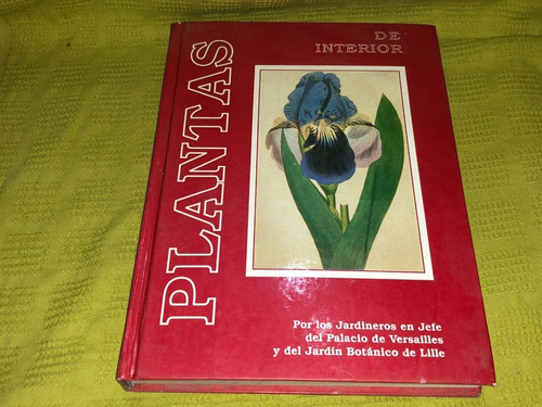 Plantas De Interior E Invernadero - Georges Bellair - Tea