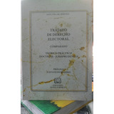 Tratado De Derecho Electoral Comparado
