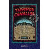 Tiempos Canallas - Jaime Alfonso Sandoval