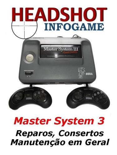 Consertos Manutenção Reparos P/ Sega Master System 3 Compact