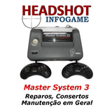 Consertos Manutenção Reparos P/ Sega Master System 3 Compact