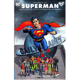 Comic Universo Superman  ¿que Le Paso Al Hombre Del Mañana? 