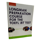 Longman Preparation Course For The  Toefl Ibt Test