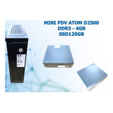 Mini Pdv Atom D2500 Ddr3 - 4gb + Ssd120gb