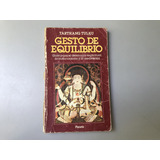 Gesto De Equilibrio - Tarthang Tulku