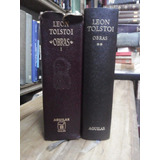 Leon Tolstoi Obras 1 Y 2 Aguilar 
