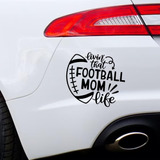 Livin That Football Mom Life - Calcomanía Para Autos, Camion