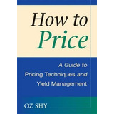 How To Price - Oz Shy