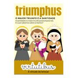 Brinquedo Católico Virtutibus Triumphus Educação Infantil