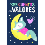 Libro 365 Cuentos Con Valores - Corredor, Paloma