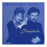 Nuestras 30 Mejores Canciones - Pimpinela (cd)