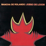 Cd Mancha De Rolando Juego De Locos