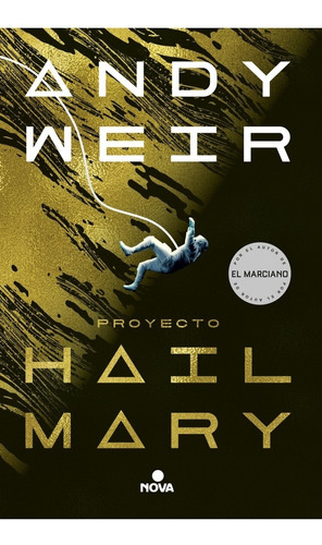 Proyecto Hail Mary - Andy Weir