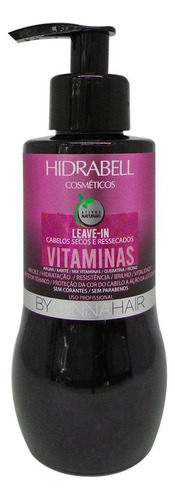 Leave In Hidrabell By Lunna Hair Vitaminas 200g