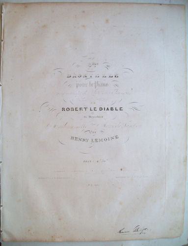 Partitura Antigua C 1820 Piano Meyerbeer Robert Le Diable 