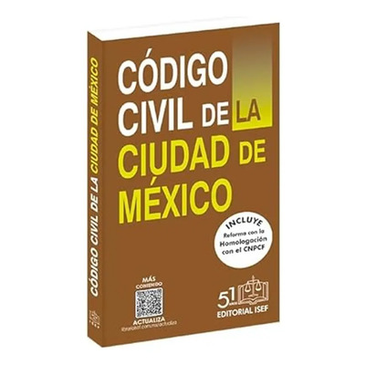 Código Civil De La Ciudad De México 2025, De Ediciones Fiscales Isef. Editorial Isef, Tapa Blanda, Edición 16a En Español, 2025 | Envío gratis
