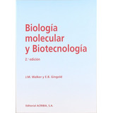 Biologia Molecular Y Biotecnologia: Biologia Molecular Y Biotecnologia, De Walker(008295). Serie Biologia Molecular Y Biotecnologia Editorial Editorial Por Definir, Tapa Blanda En Español, 1996