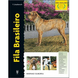 Libro De Raza Excellence Tapa Dura Fila Brasileiro