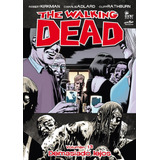 The Walking Dead - Vol. 13 - Demasiado Lejos - Kirkman