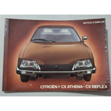 Manual 100% Original: Citroën Cx Athena Y Cx Reflex 1979/80