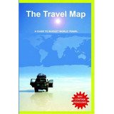 The Travel Map, De Marko Tusar. Editorial Lulu Com, Tapa Blanda En Inglés