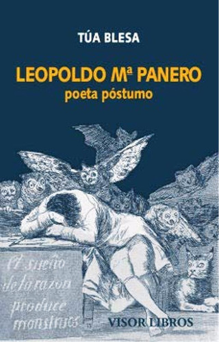 Leopoldo M. Panero , Poeta Postumo, De Blesa Tua., Vol. 22. Editorial Visor, Tapa Blanda En Español, 2019