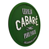 Placas Cerveja Cabaré 3d Decorativa Mdf Alto Relevo Bar P055