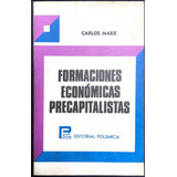 Formaciones Economicas Precapitalistas - Marx, Karl