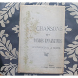 Partituras Chansons Et Rondes Enfantines Garnier Freres
