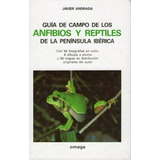 Guia De Reptiles Y Anfibios - Andrada