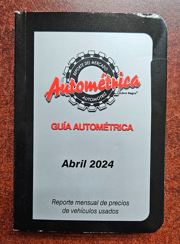 Guia Autometrica Mes Abril 2024 Envio Incluido 