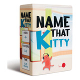 Name That Kitty - Perfecto Para Juegos Para Niños, Regalos.