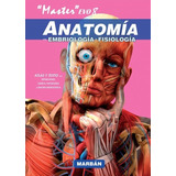 Master Evo8. Anatomía, Embriología Y Fisiología Ed. 2018