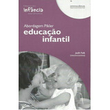 Abordagem Pikler - Educaçao Infantil