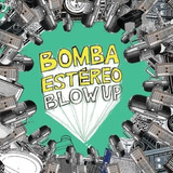 Bomba Estereo - Blow Up Vinilo [disco Intrépido