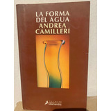 La Forma Del Agua Andrea Camilleri · Salamandra