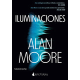 Libro Iluminaciones - Moore, Alan