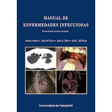 Manual De Enfermedades Infecciosas. Tercera Edicion Revis...