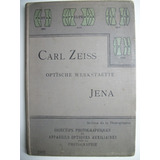 Carl Zeiss Optische Werkstaette Jena Fotografia 1901    C127