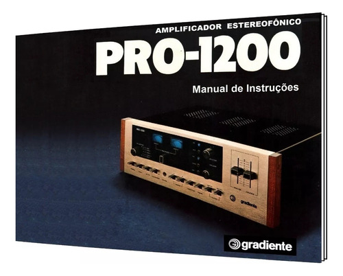 Manual De Instruções Do Amplificador Gradiente Pro-1200