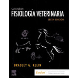 Cunningham. Fisiología Veterinaria 6 Ed.  Original 