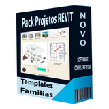 Pack Projetos Revit Templates Familias Software Complementar